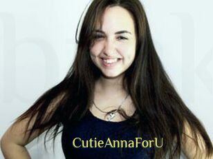 CutieAnnaForU