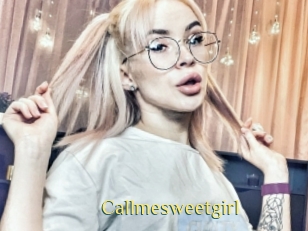 Callmesweetgirl