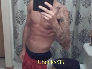 Cheeks313