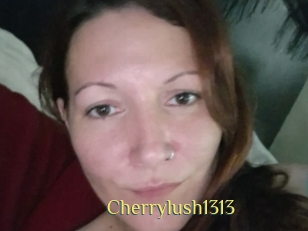 Cherrylush1313