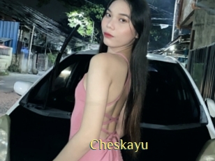 Cheskayu