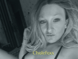 Cholefoxx
