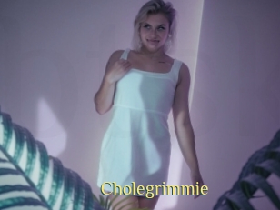 Cholegrimmie