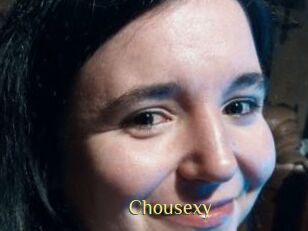 Chousexy