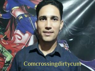 Comcrossingdirtycum