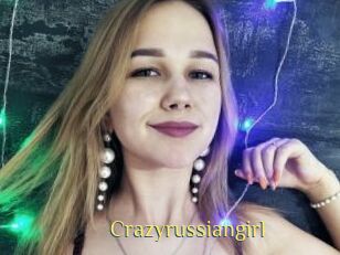 Crazyrussiangirl