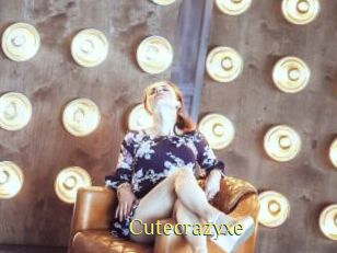 Cutecrazyxe