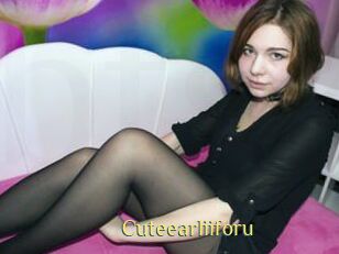 Cuteearliiforu