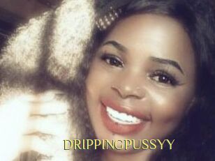 DRIPPINGPUSSYY