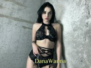 DanaWanna