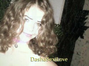DashaSexiLove