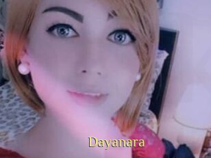 Dayanara