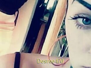 Desree47d