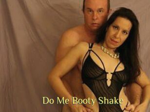 Do_Me_Booty_Shake