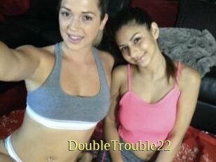 DoubleTrouble22