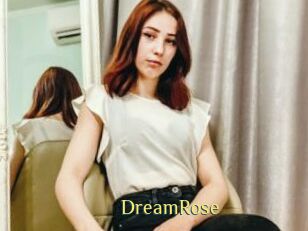 DreamRose