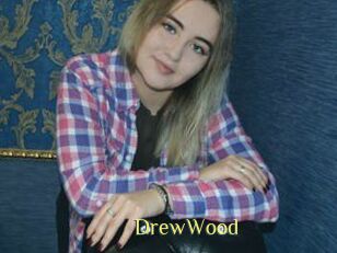 DrewWood