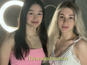 Dawnandmarian