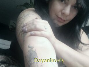 Dayanlovely