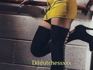 Dddutchessxxx