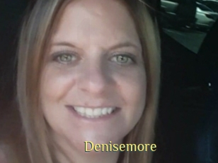 Denisemore