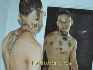 Dextter9inches