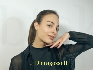 Dieragossett