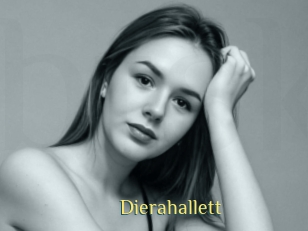 Dierahallett