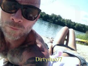 Dirtyduo77