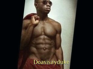 Doasisayduke