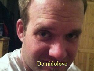 Domidolove