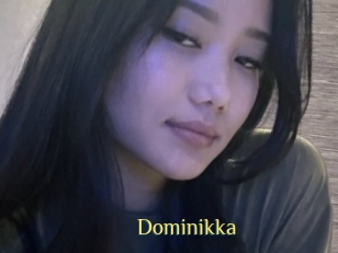 Dominikka