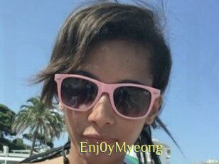 Enj0yMyeong