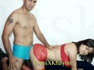 ErossXKhaylin