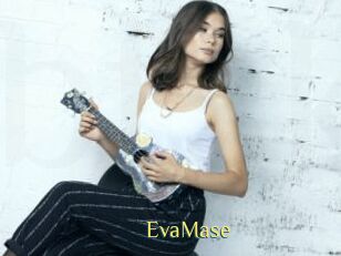EvaMase