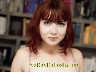 EvaRayBabestation