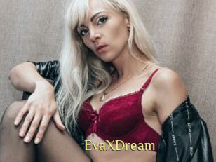 EvaXDream