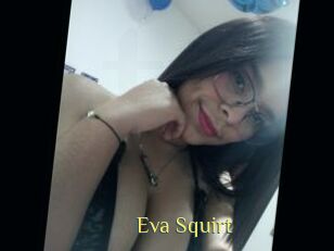 Eva_Squirt