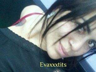 Evaxxxtits