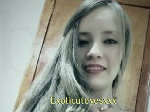 Exoticuteyes_xxx