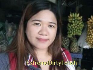 ExtremeDirtyFetish