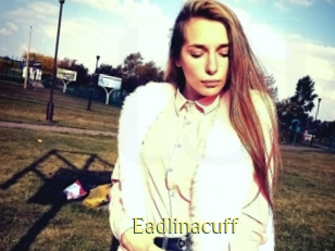 Eadlinacuff