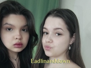 Eadlinanddawn