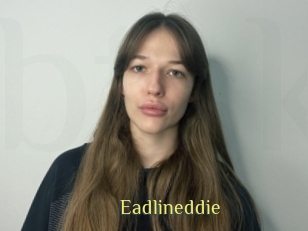 Eadlineddie
