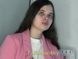 Eadlinhandley