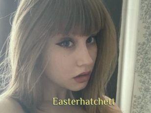 Easterhatchett