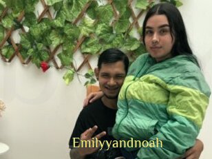 Emilyyandnoah