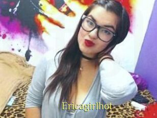 Ericagirlhot