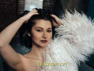 Erikamercer