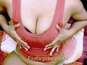 Eroticprincess69